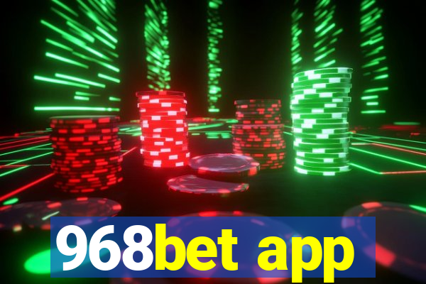 968bet app